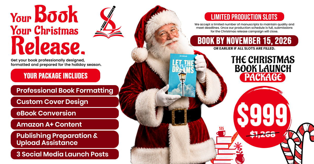Christmas Book Launch Package for $999, including book formatting, custom cover design, eBook conversion, Amazon A+ content, publishing preparation and three social media launch posts. Book by November 15, 2026.